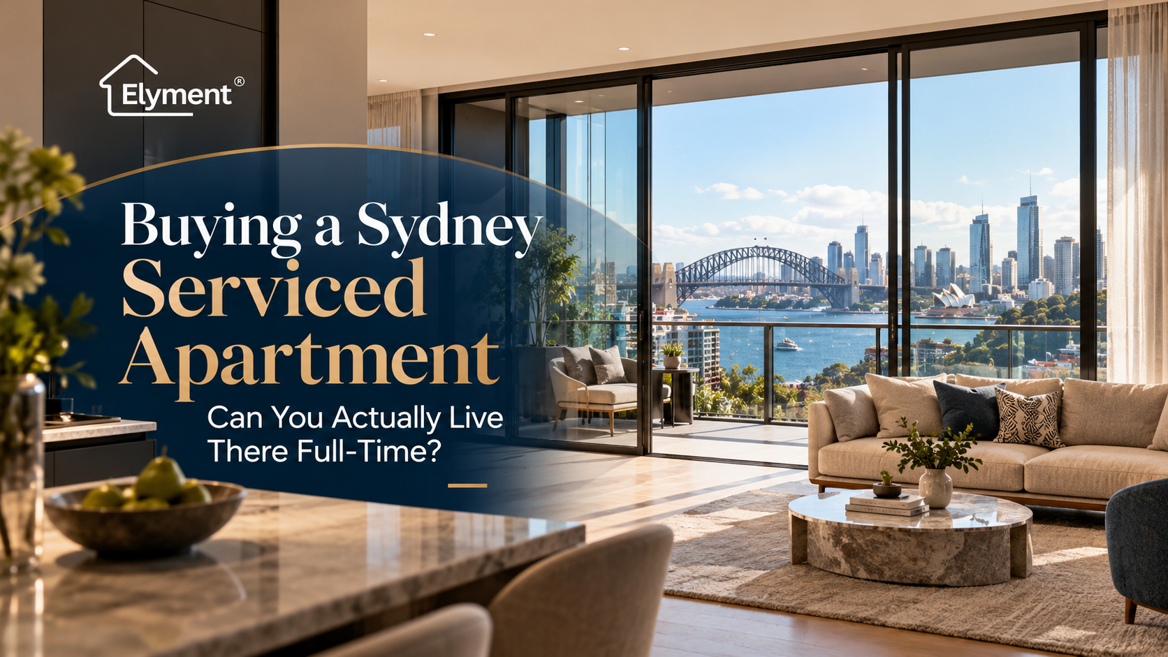 Buying a Sydney Serviced Apartment: Can You Live There Full-Time?