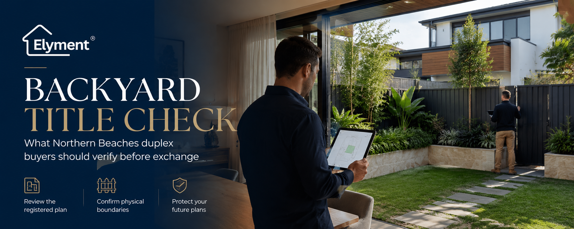 Buying a Northern Beaches Duplex? Check Whether the Backyard Is on Title Before Exchange