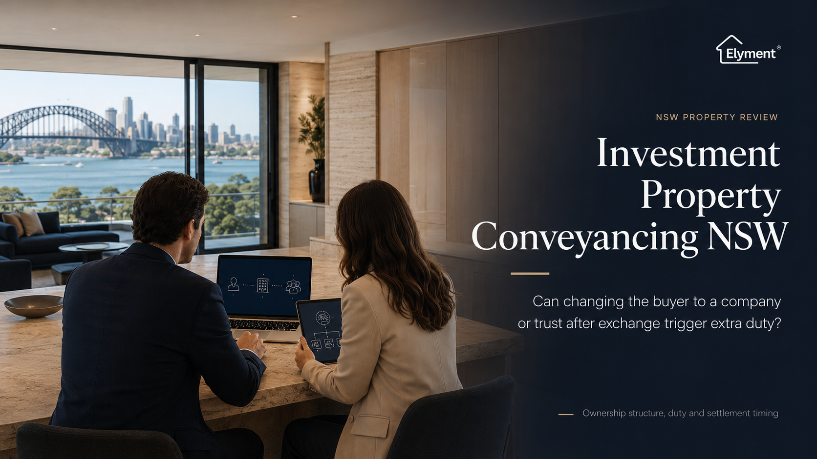 Investment Property Conveyancing NSW: Can Changing the Buyer to a Company or Trust After Exchange Trigger Extra Duty?