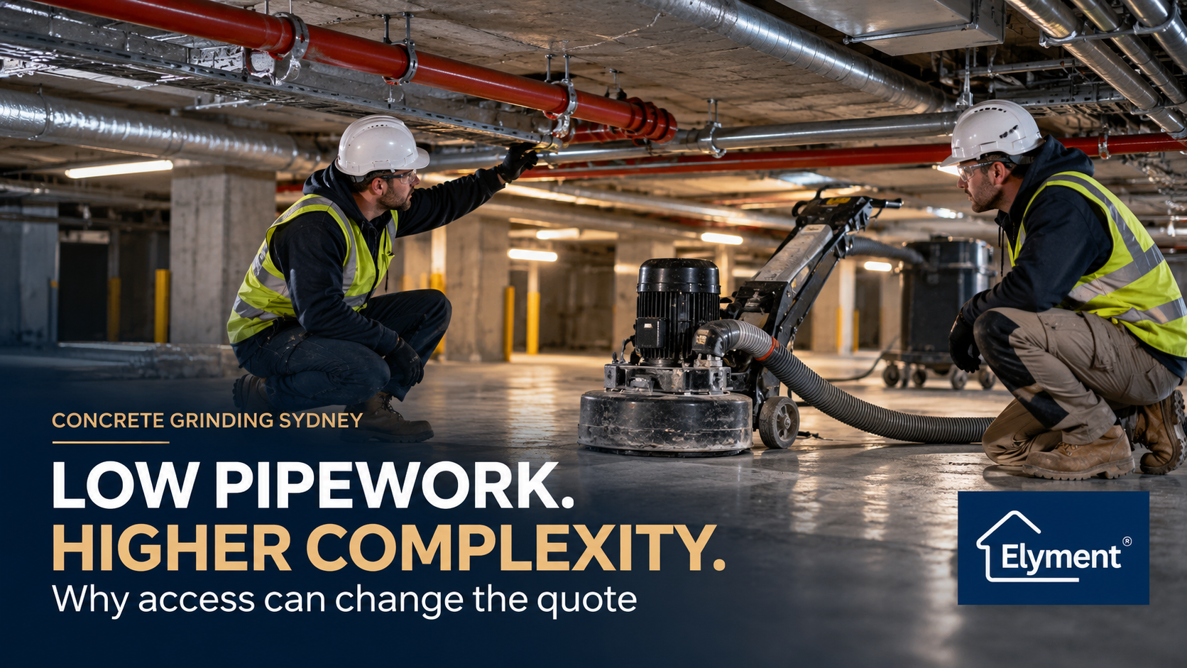 Concrete Grinding Sydney: Low Pipework and Access Costs