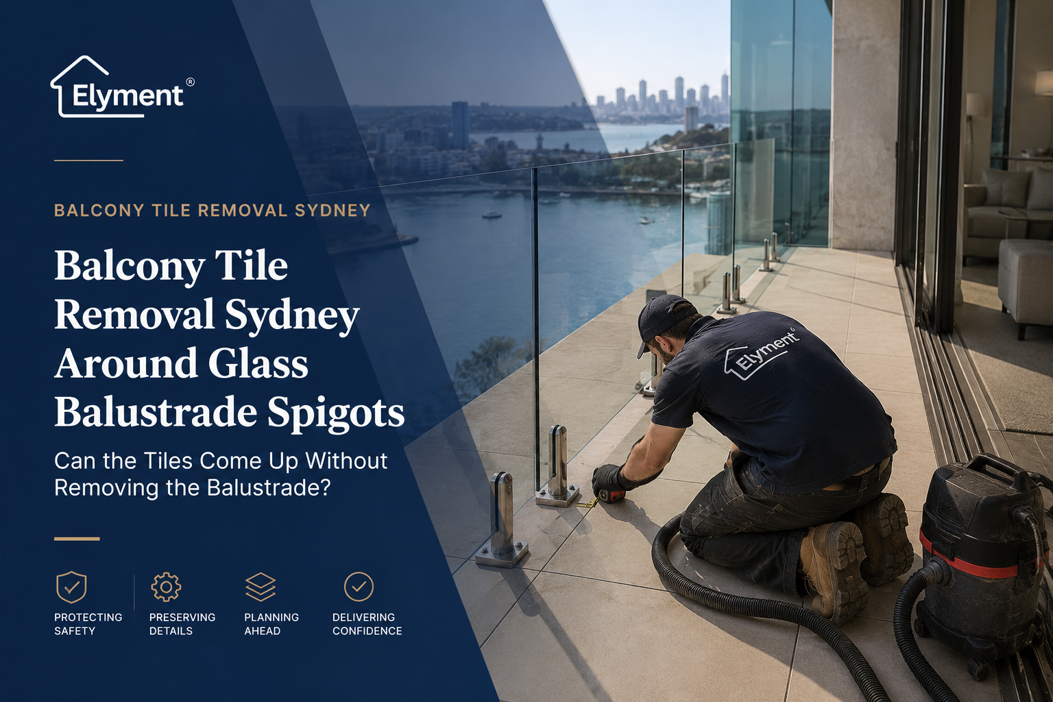 Balcony Tile Removal Sydney Around Glass Balustrade Spigots: Can the Tiles Come Up Without Removing the Balustrade?