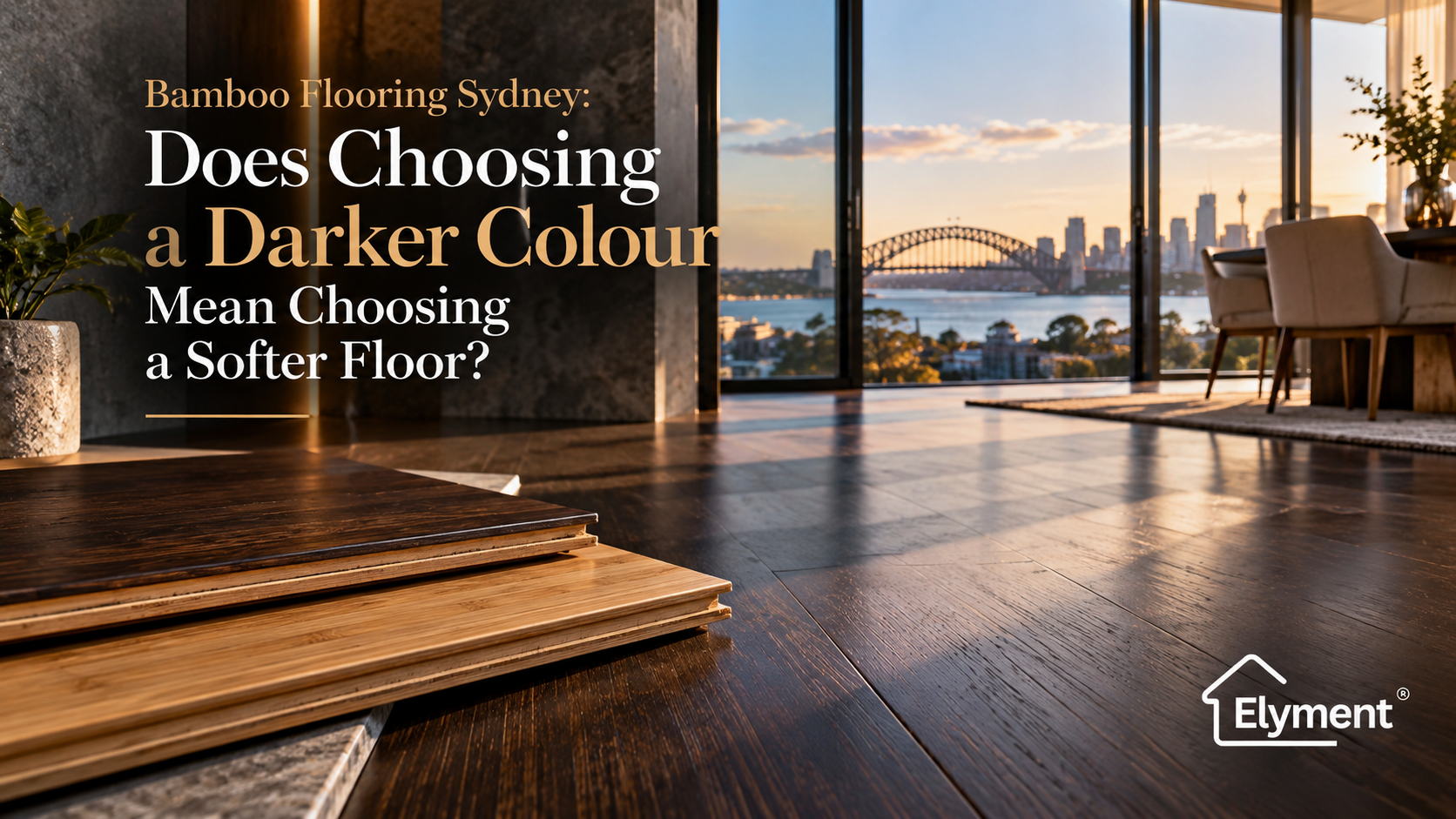 Bamboo Flooring Sydney: Carbonised vs Stained Hardness