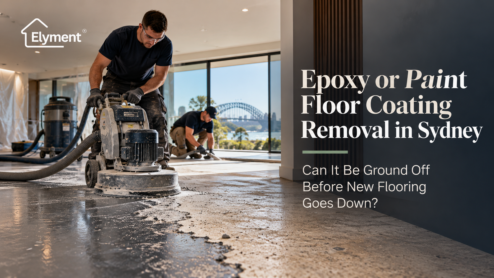 Epoxy or Paint Floor Coating Removal in Sydney: Can It Be Ground Off?